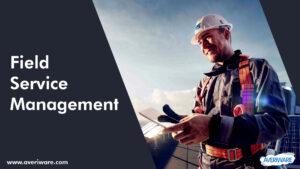 Field Services Management Software