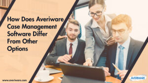 How does Averiware case management software differ from other options