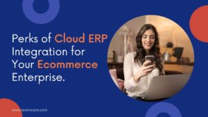 Cloud-ERP-Integration-for-Your-Ecommerce-Enterprise