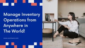 Manage-Inventory-Operations-from-Anywhere-in-The-World