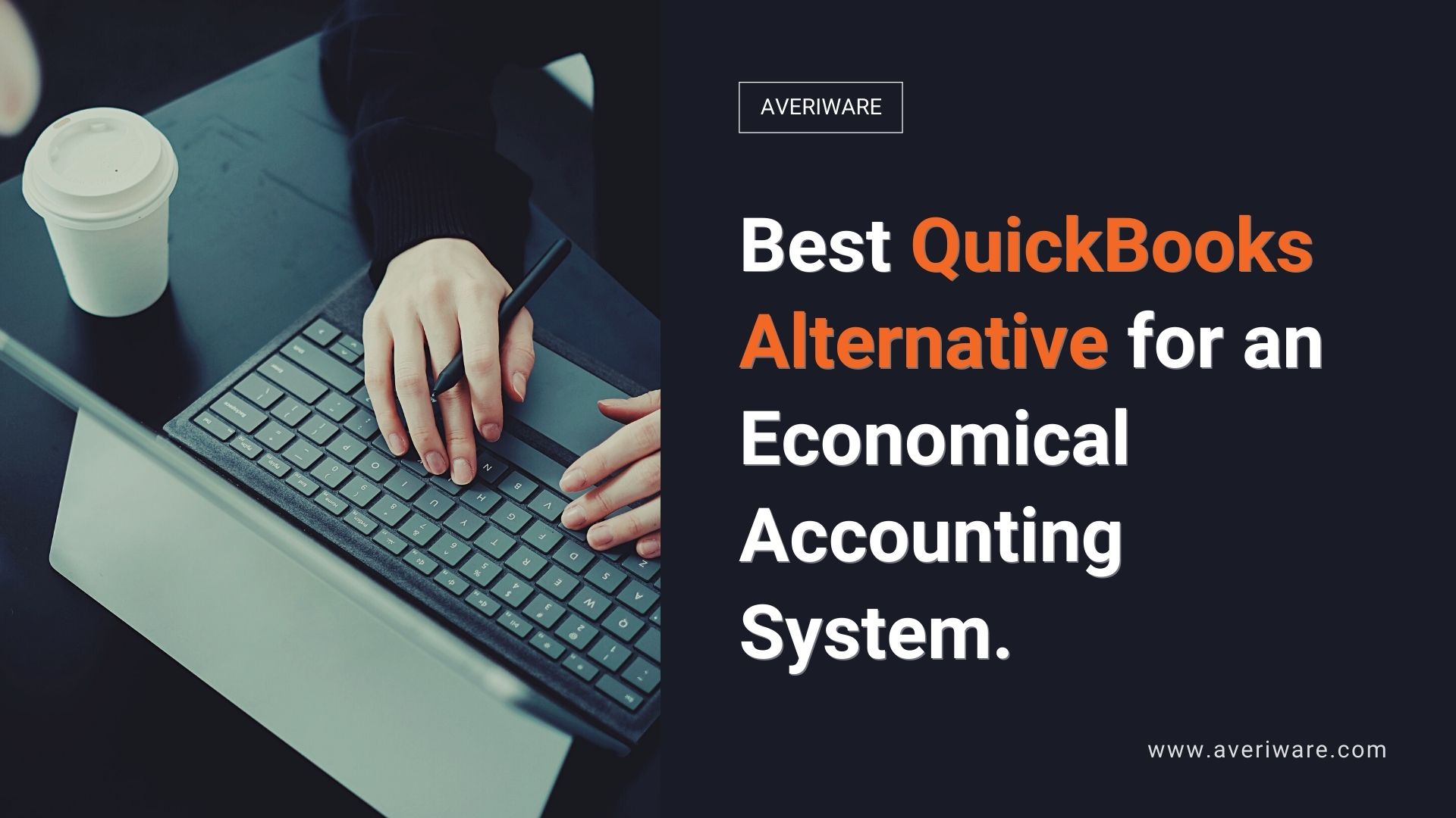 Best QuickBooks Alternative for an Economical Accounting System