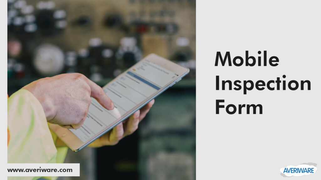 Mobile Inspection Form